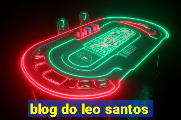 blog do leo santos